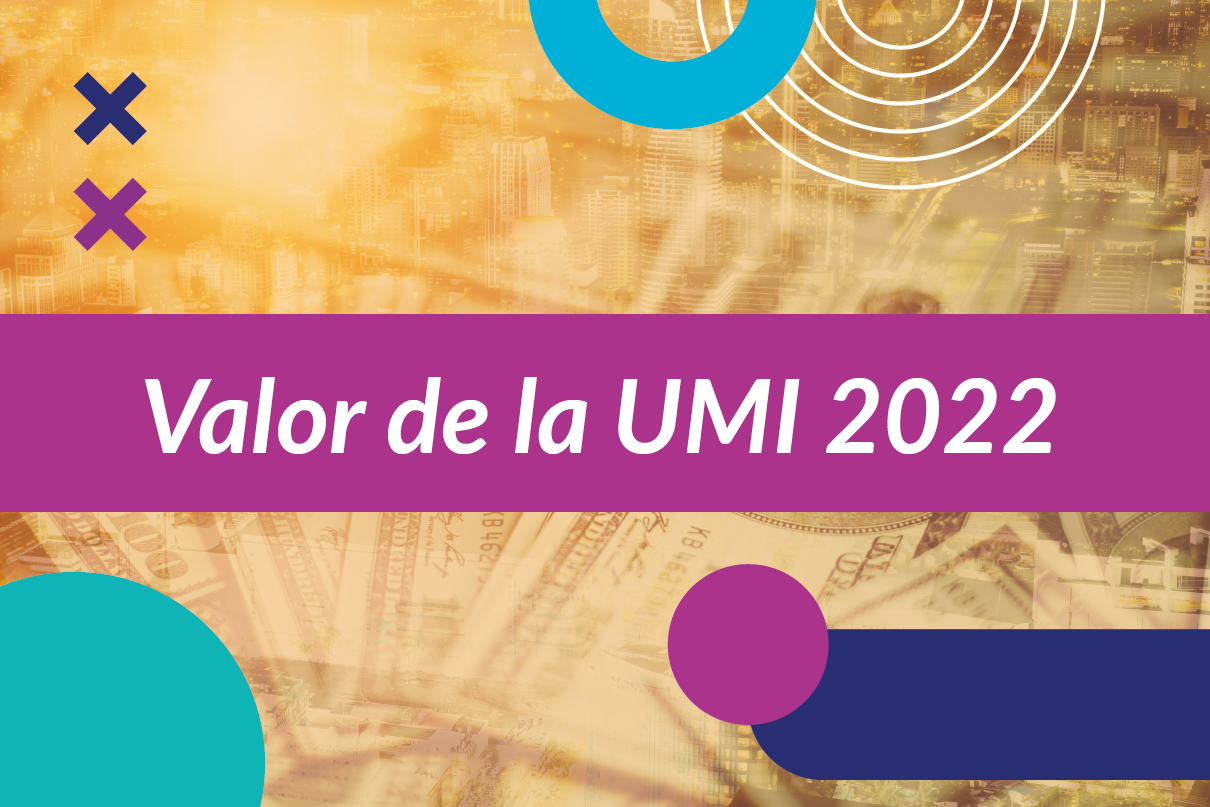 Valor de la UMI 2022